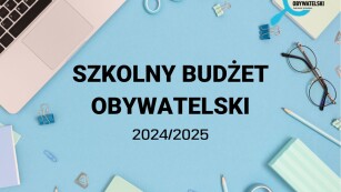 plakat Szkolny Budżet Obywatelski